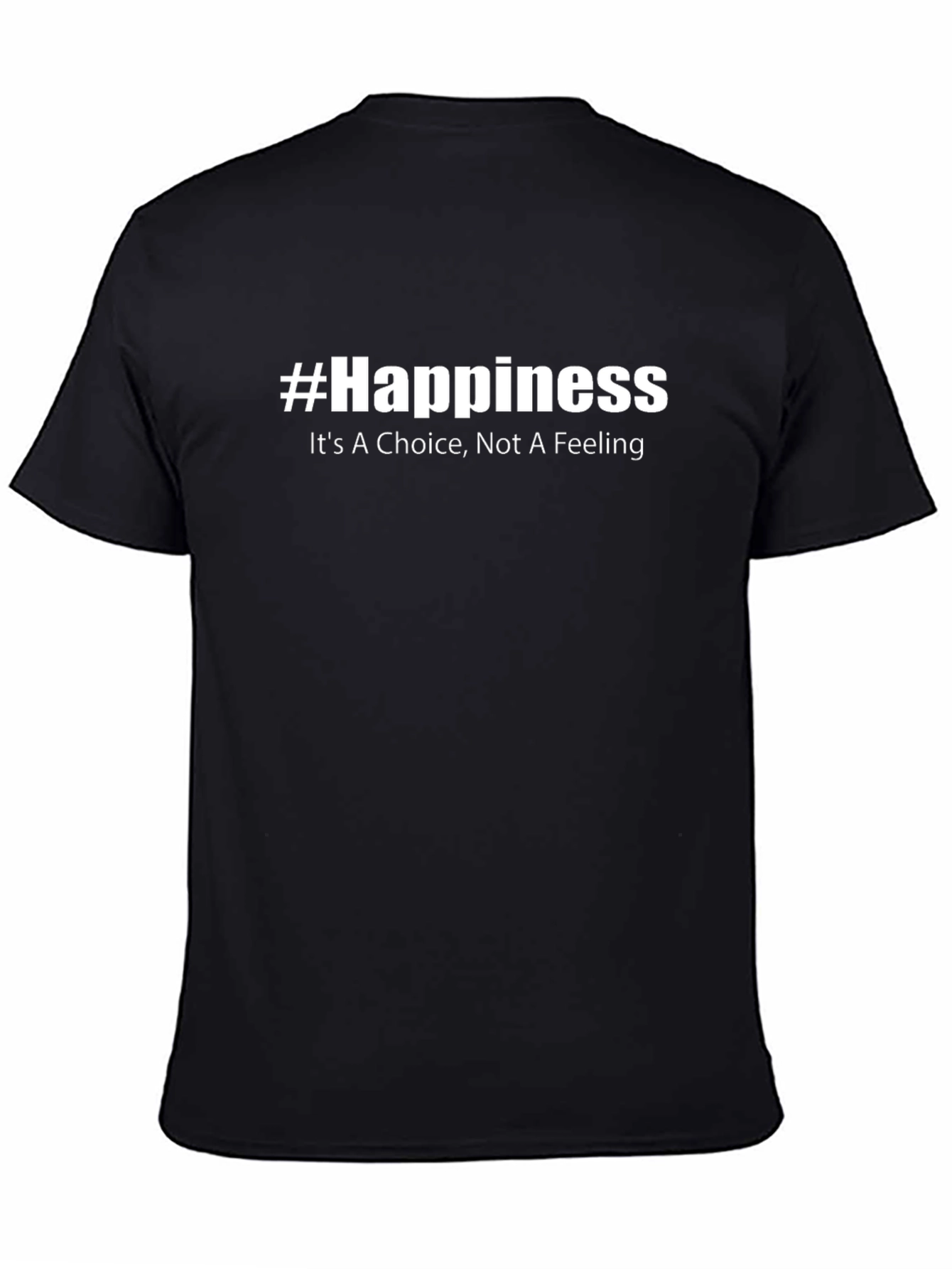 #Happiness Graphic Tee - Choice Not Feeling