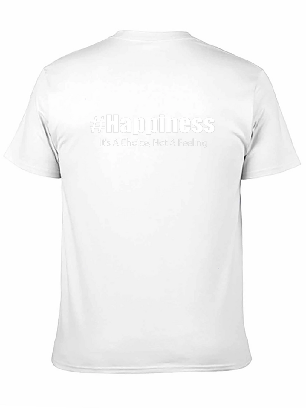 #Happiness Graphic Tee - Choice Not Feeling