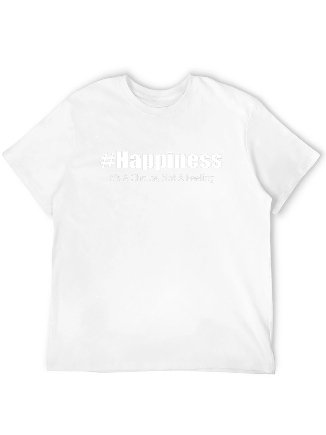 #Happiness Graphic Tee - Choice Not Feeling