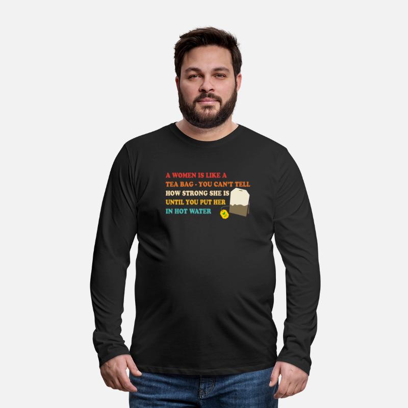 A Women Is Like A Tea Bag