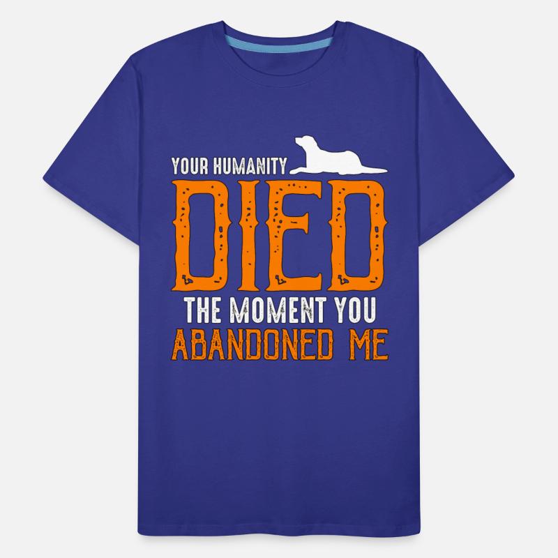 Abandoned Pets Your Humanity Died Animal Shelters