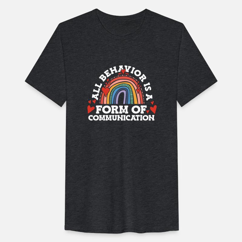 All Behavior Is a Form of Communication