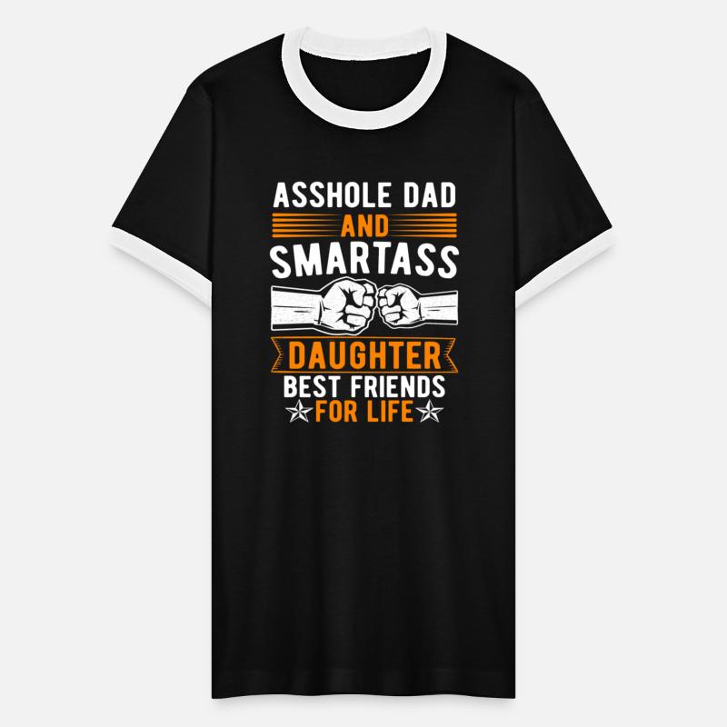 Asshole Dad And Smartass Daughter Best Friends