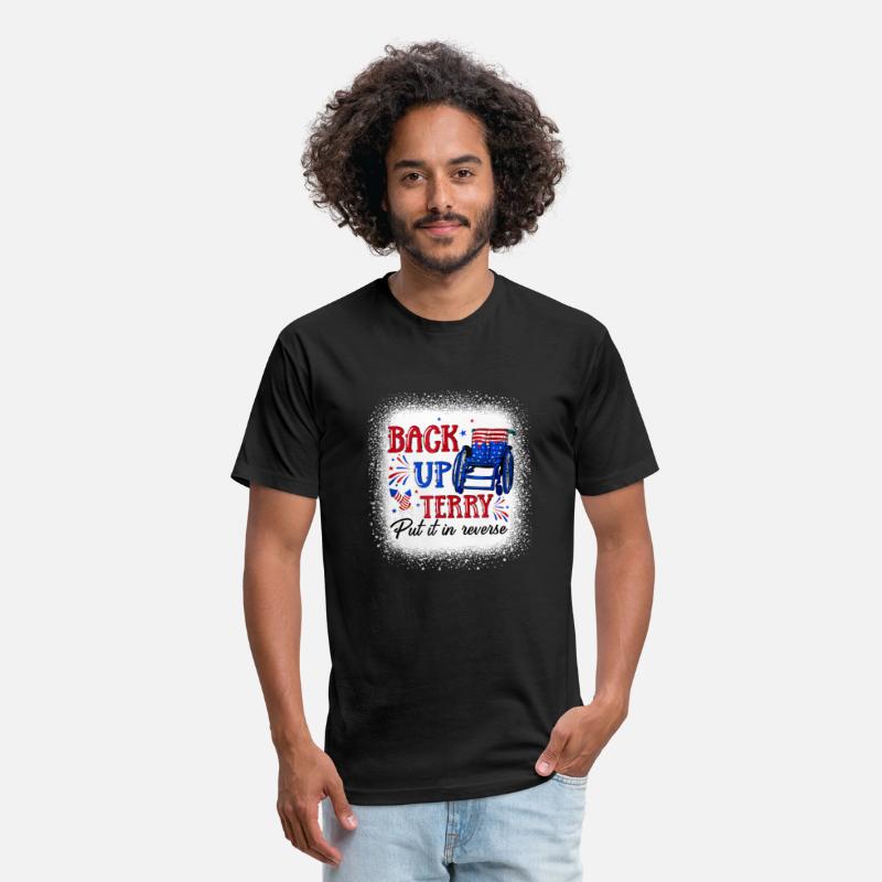 Back Up Terry Put It In Reverse 4Th Of July