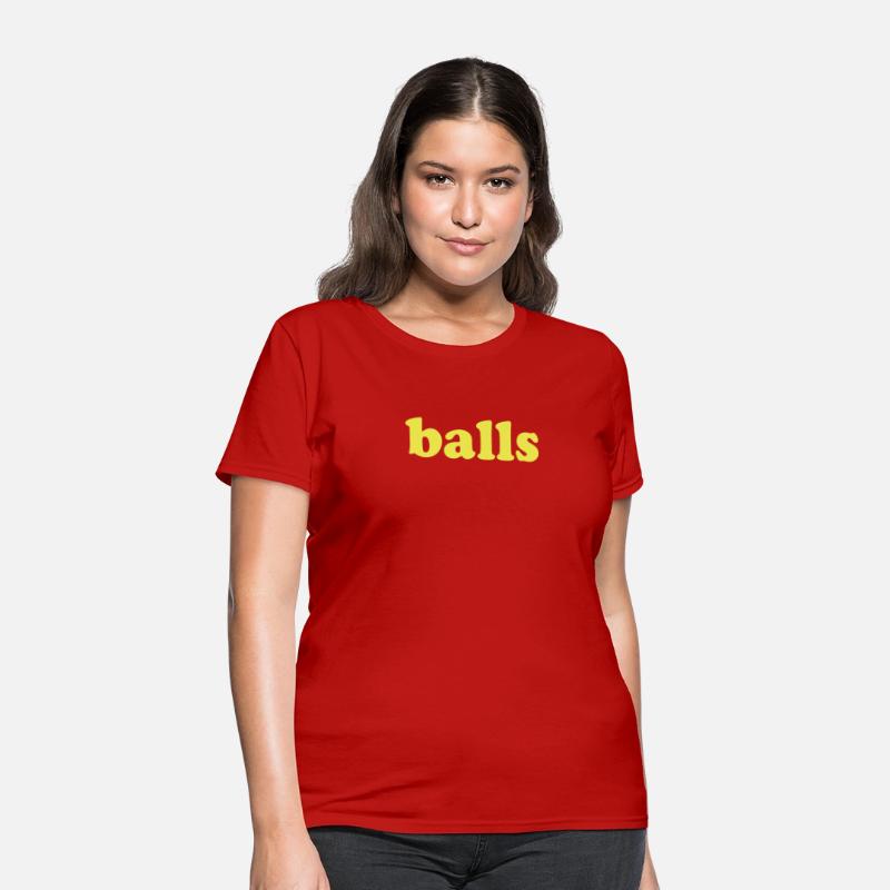 Balls Funny Adult Humor Quote