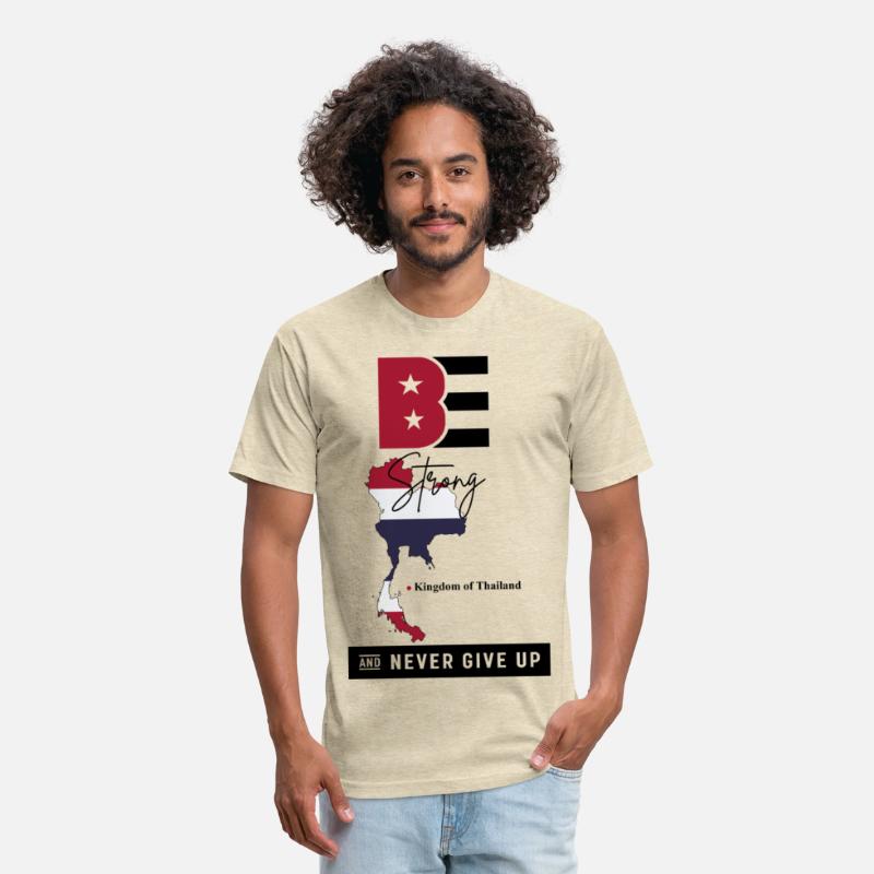 Be Strong and Never Give Up ! Thailand