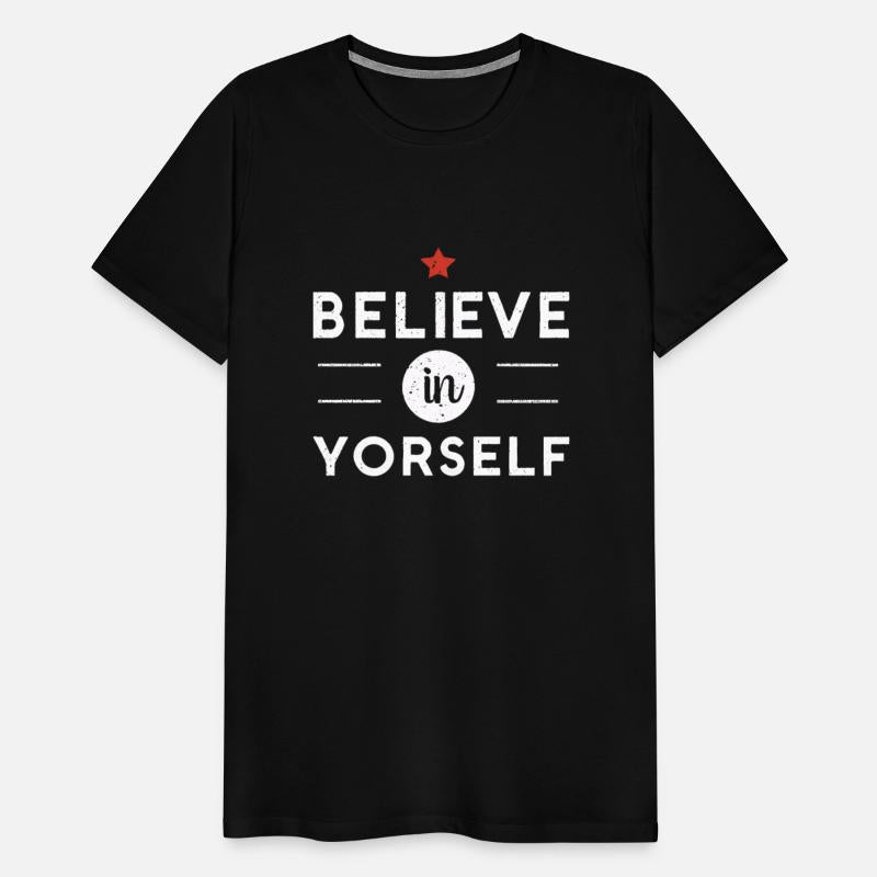 Believe in yourself