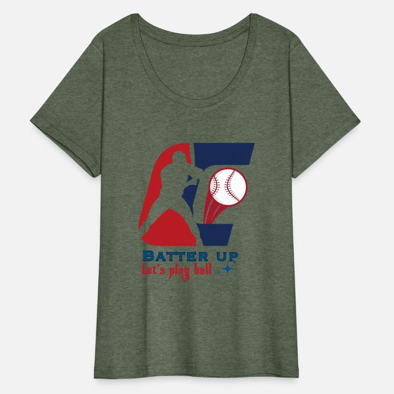 Better up, let's play ball