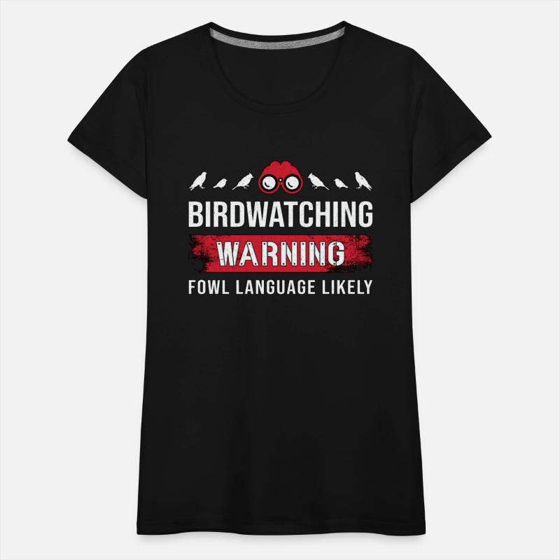 Birdwatching Warning Fowl Language Likely Watcher