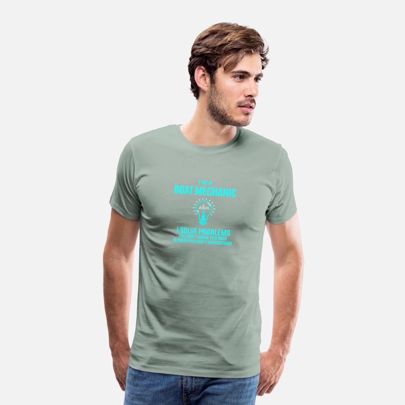 Boat Mechanic T Shirt - I Solve Problems Gift Item