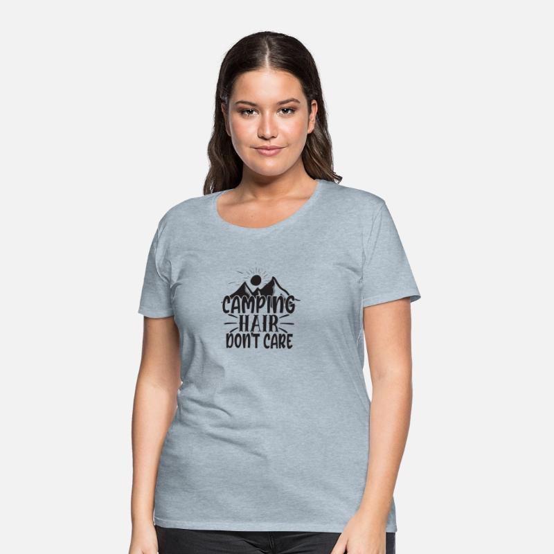 Camping Hair, Don’t Care–Messy, Wild,and Free Tee