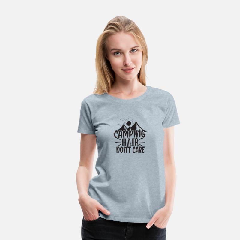 Camping Hair, Don’t Care–Messy, Wild,and Free Tee