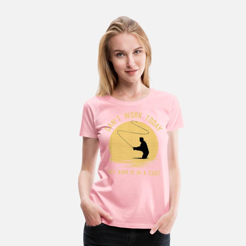 Can't Work Today My Arm is in A Cast Fly Fishing