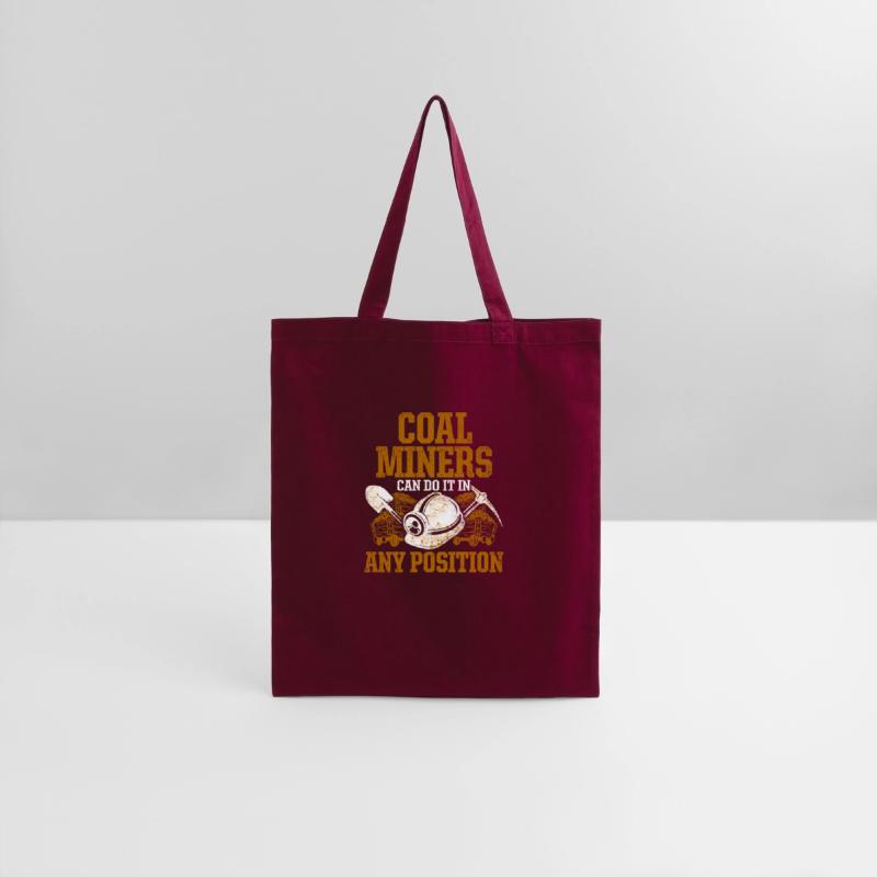 Coal Miners Can Do It In Any Position