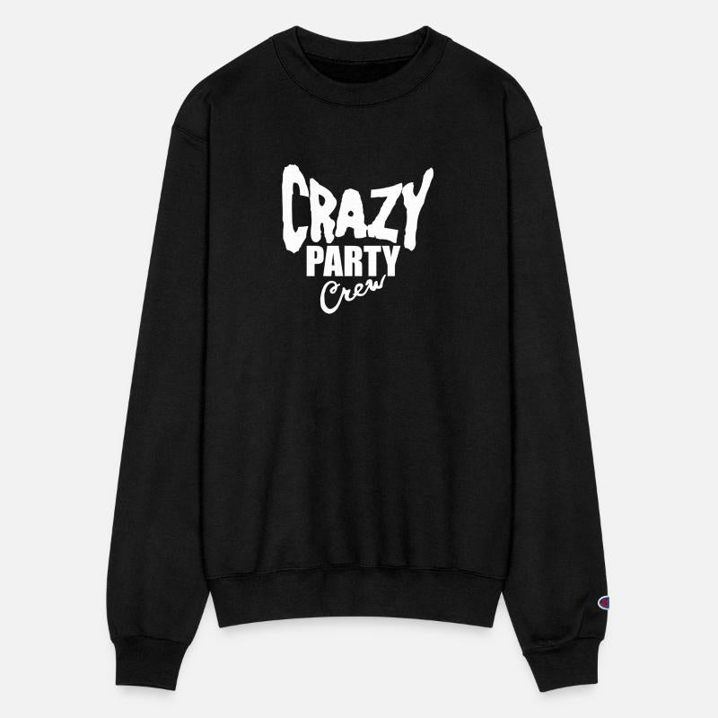 Crazy Party Crew Weird Insane Mad Fun Team Friends