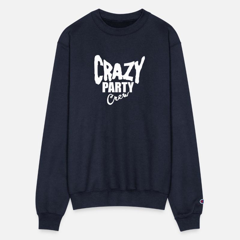 Crazy Party Crew Weird Insane Mad Fun Team Friends