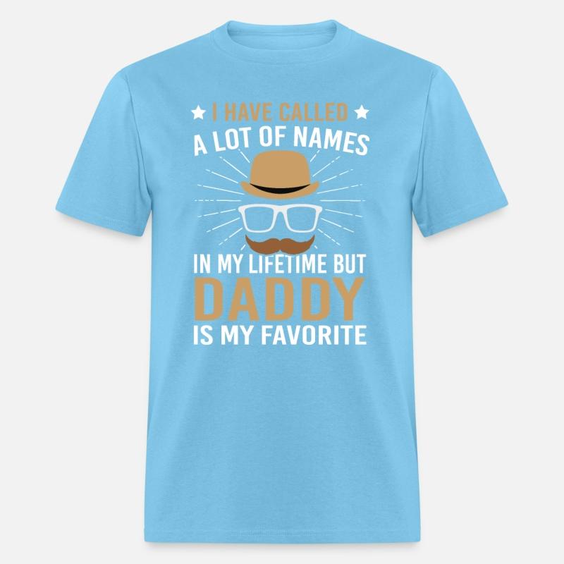 Daddy Favorite Name Fathers Family Father