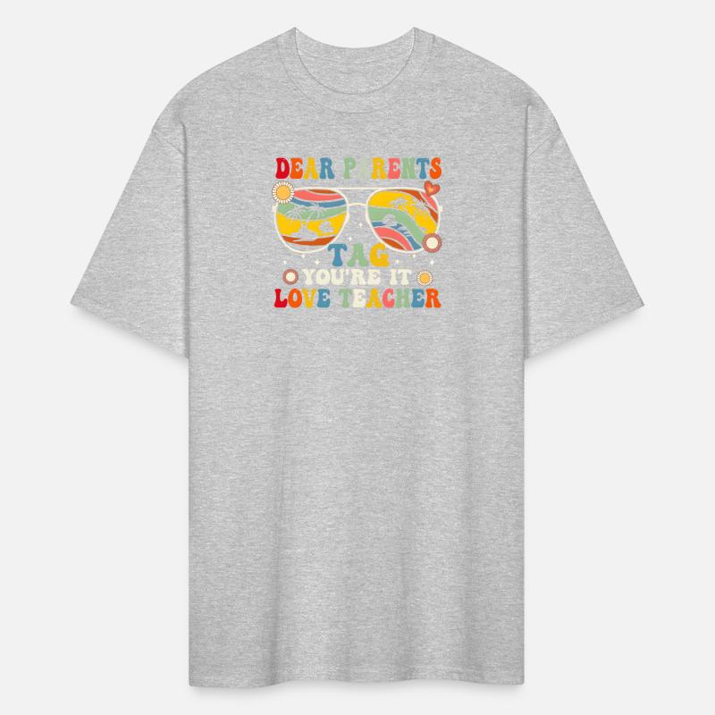Dear Parents Tag You'Re It Love Teachers Sunglasse