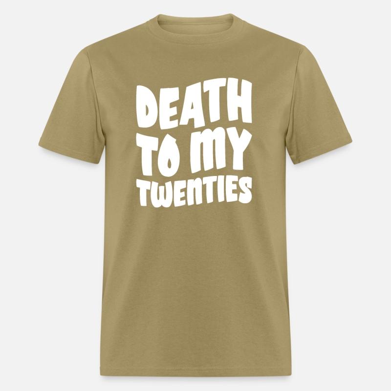 Death To My Twenties