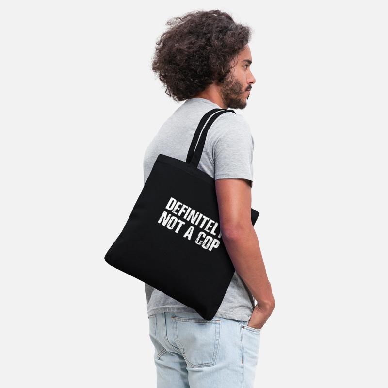 Definitely Not A Cop - Sarcastic Police Quotes