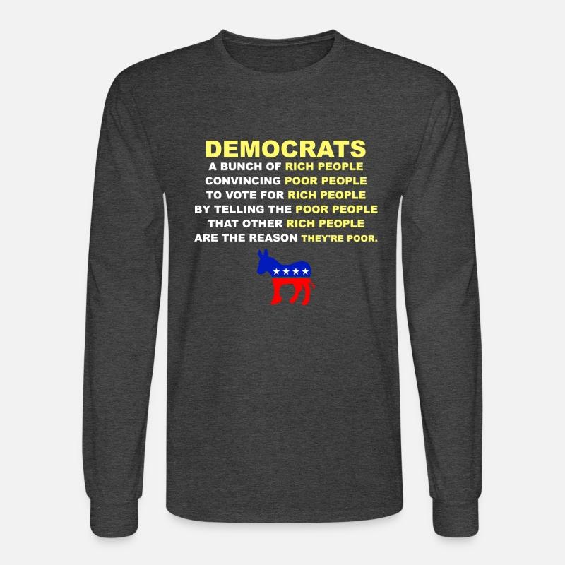 Democrats A Bucnh Of Rich People Apparel
