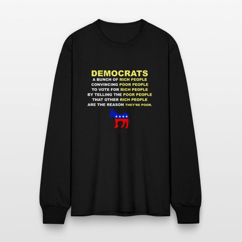 Democrats A Bucnh Of Rich People Apparel