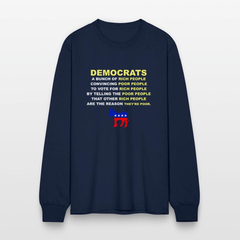 Democrats A Bucnh Of Rich People Apparel