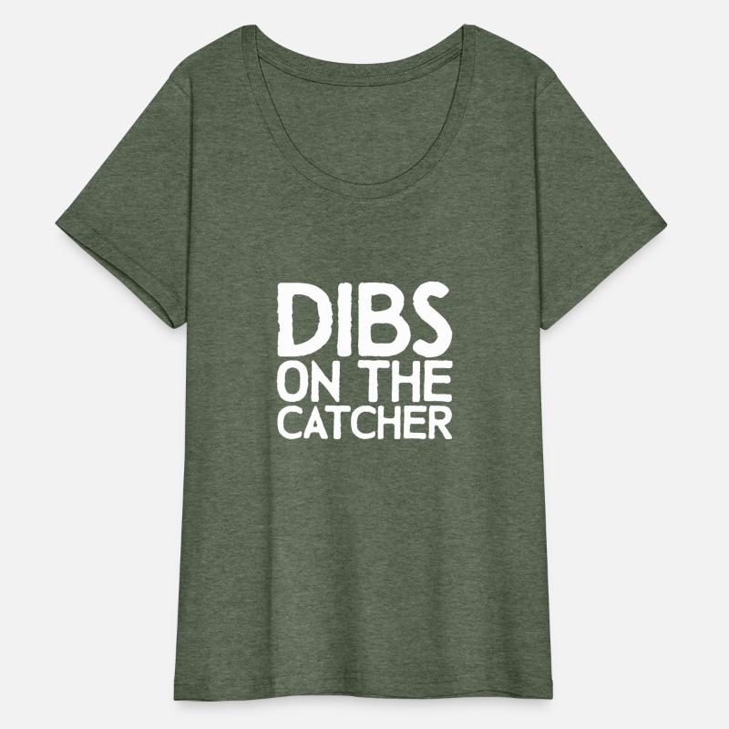Dibs On The Catcher