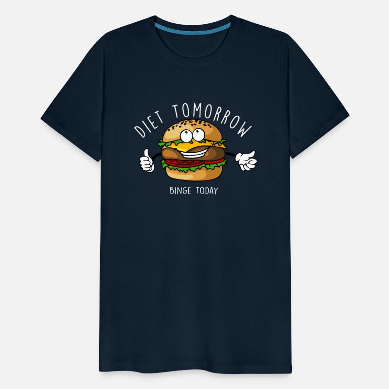 Diet Tomorrow Binge Today