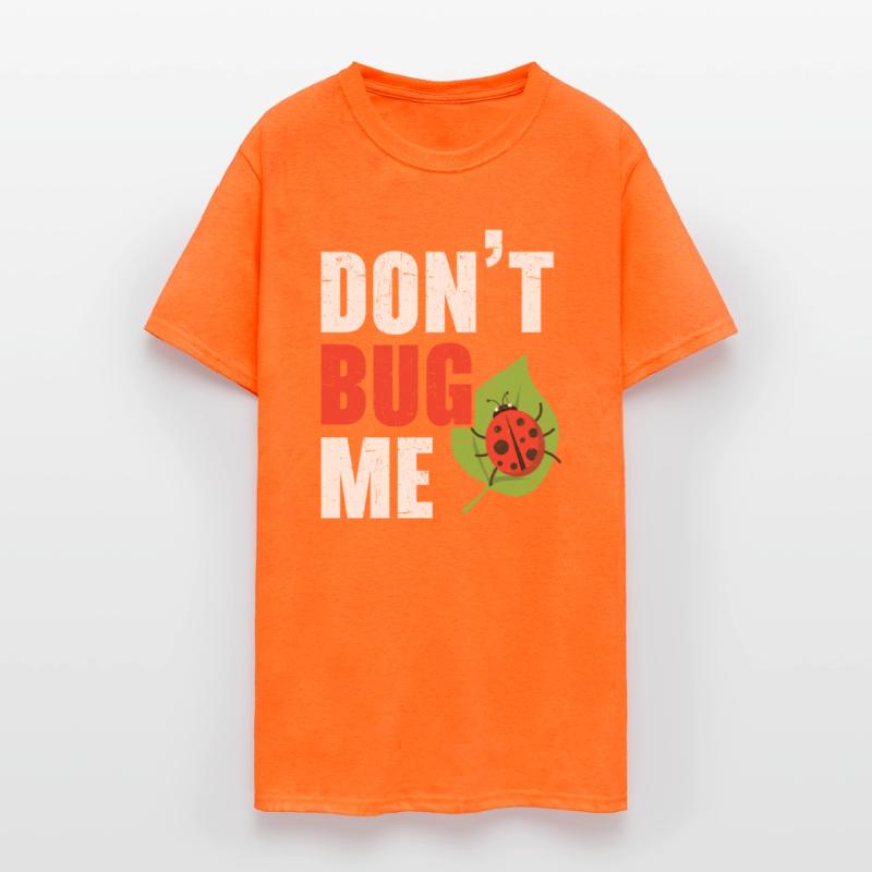 Don't Bug Me Insect Future Entomologist Ladybug