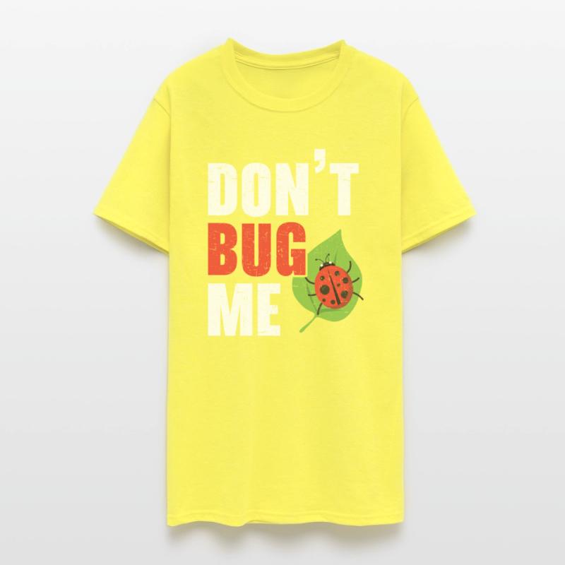 Don't Bug Me Insect Future Entomologist Ladybug