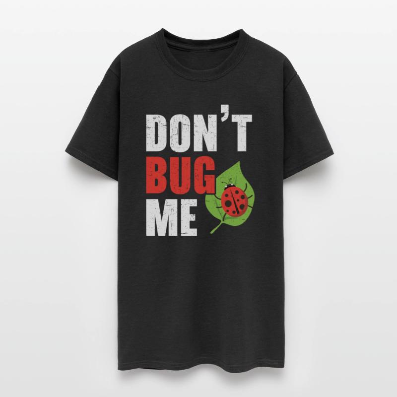 Don't Bug Me Insect Future Entomologist Ladybug