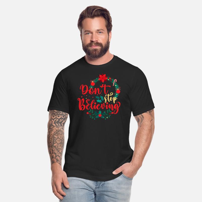 Don't stop believing, Christmas Design Gift Idea