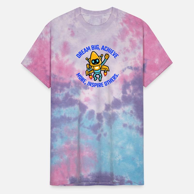 Dream big achieve more inspire others