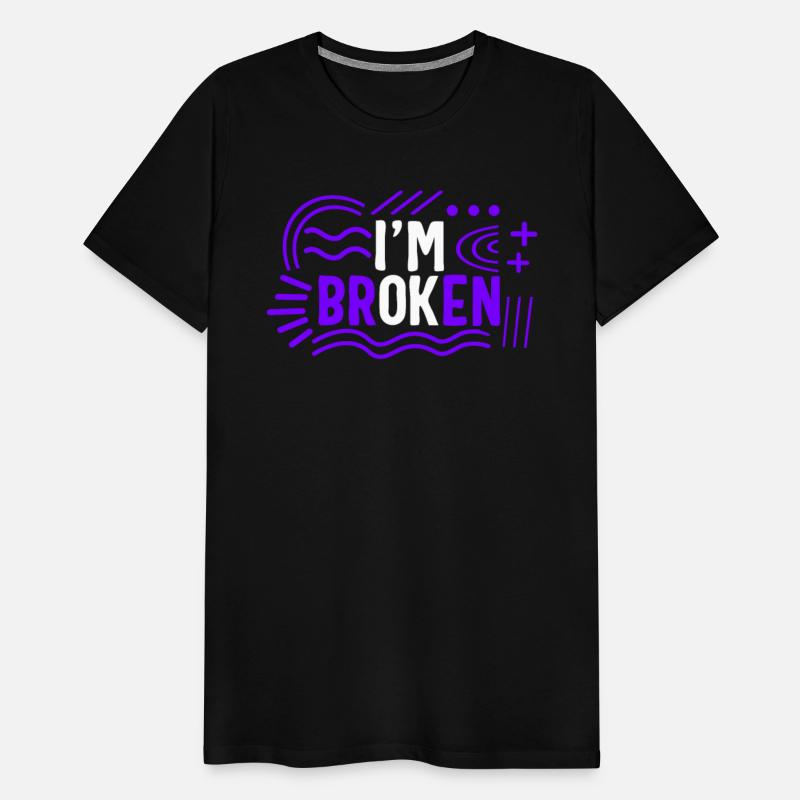 Drug Overdose Awareness Shirt, I'm Broken Ok Tee,