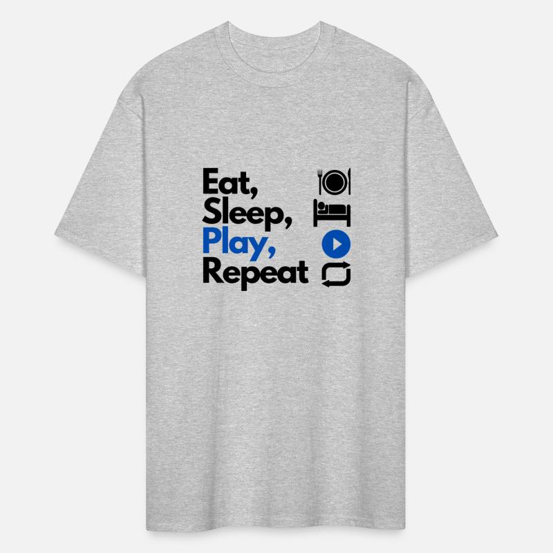 Eat, Sleep, Play, Repeat