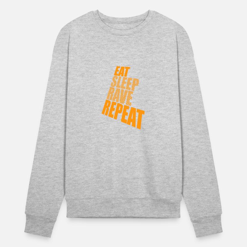 Eat Sleep Rave Repeat Daily Dance Music Party Life