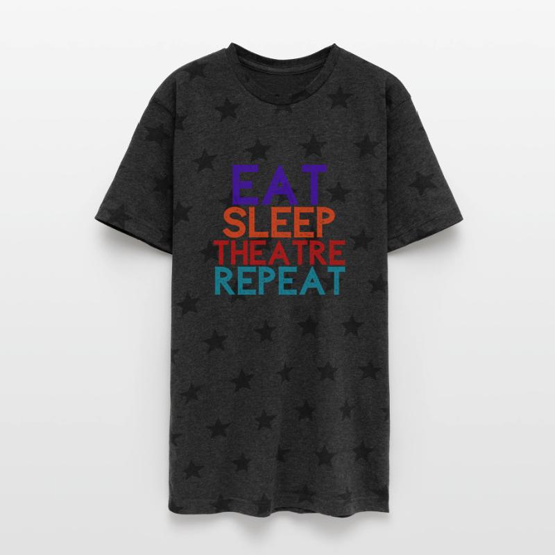 Eat Sleep Theatre Repeat
