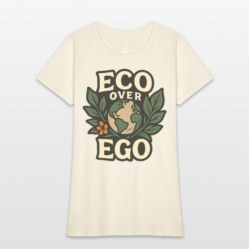 Eco Over Ego Tee Unique Design