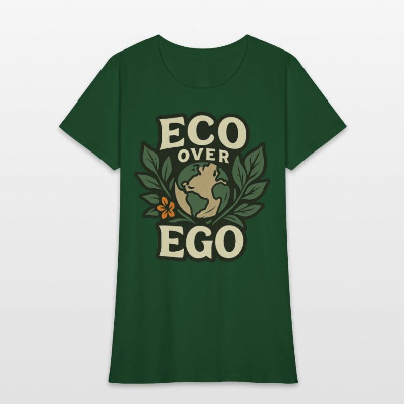 Eco Over Ego Tee Unique Design