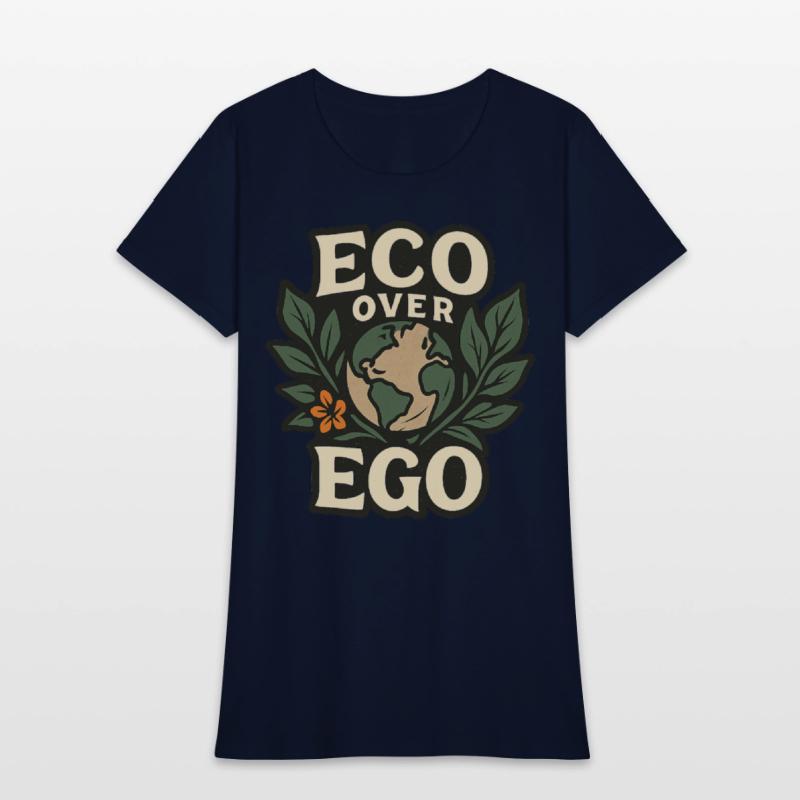 Eco Over Ego Tee Unique Design