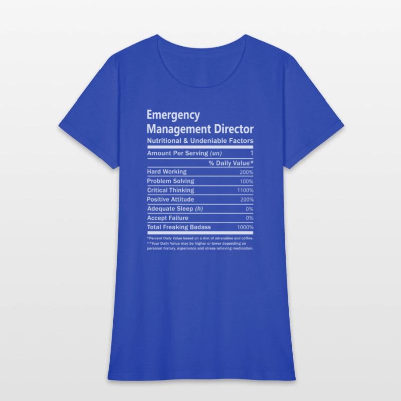 Emergency Management Director T Shirt - Nutritiona