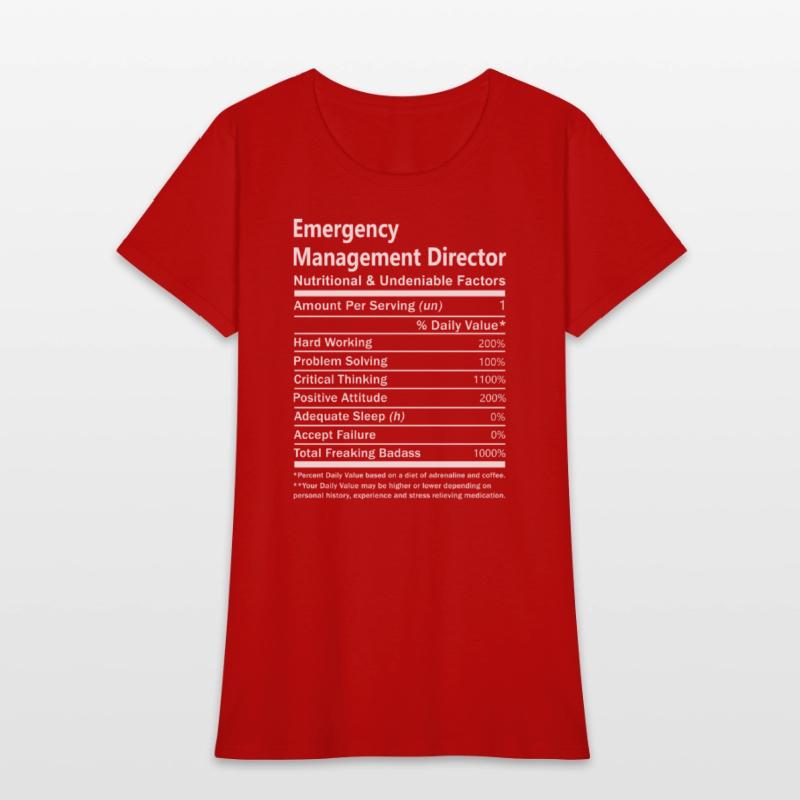 Emergency Management Director T Shirt - Nutritiona