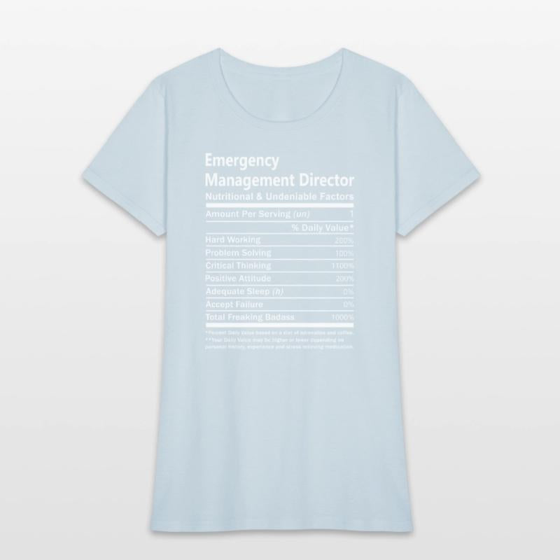 Emergency Management Director T Shirt - Nutritiona