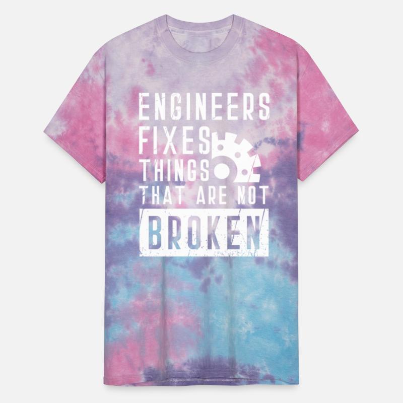 Engineers fix things that are not broken