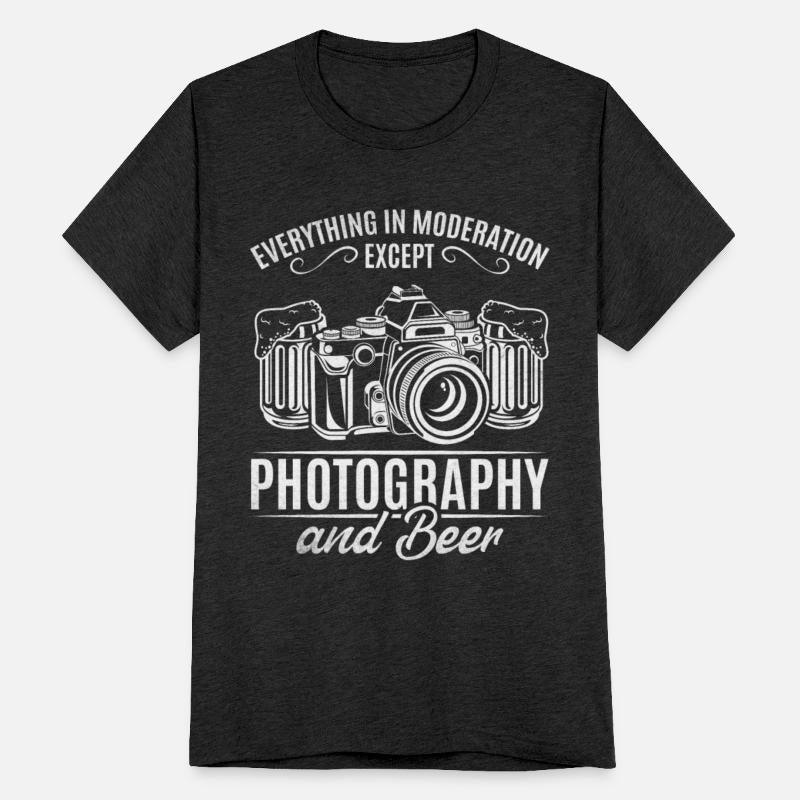 Everything In Moderation Except Photography and