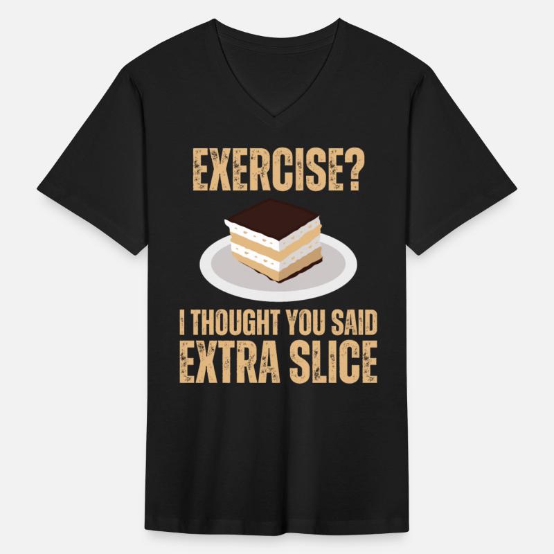 Exercise I Thought You Said Extra Slice Of Cake