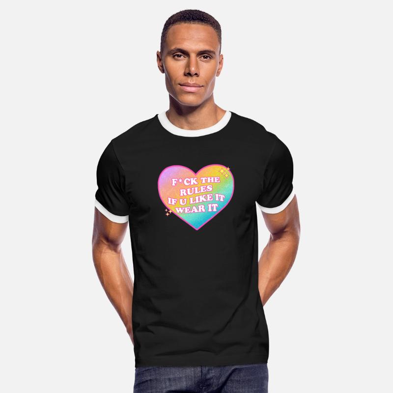 f*ck the rules if you like it wear it