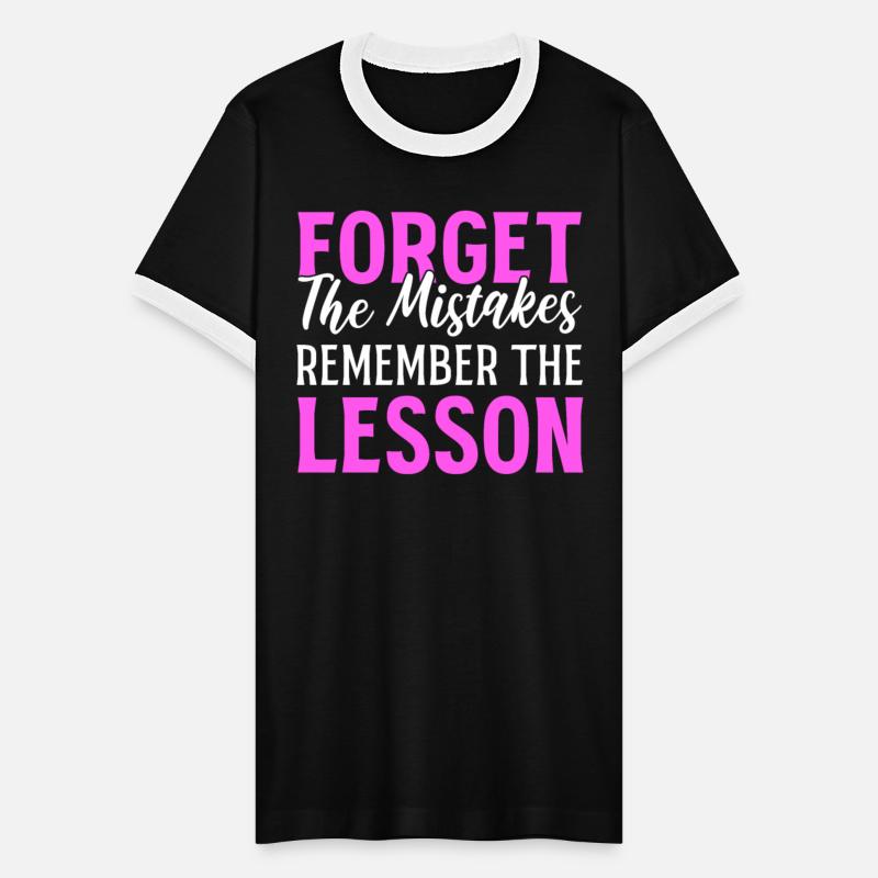 Forget The Mistake Remember The Lesson Speaker