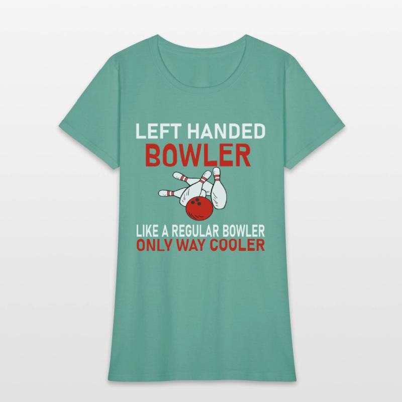 funny bowler& bowling , left handed bowler shirt